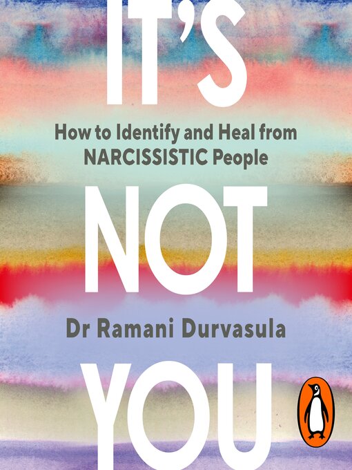 Title details for It's Not You by Ramani Durvasula - Available